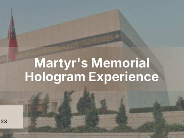 Martyr's Memorial — hologram experience (proposal)